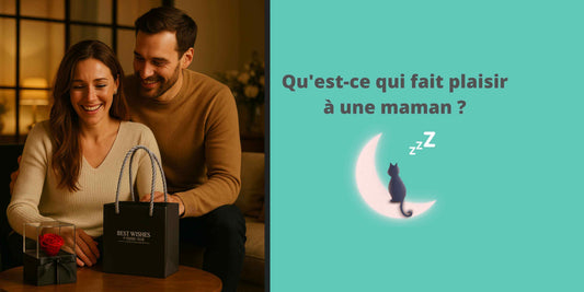 Qu'est-ce qui fait plaisir à une maman ?