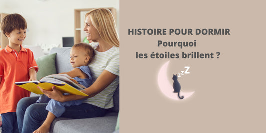 Histoire pour dormir : Pourquoi les étoiles brillent ?