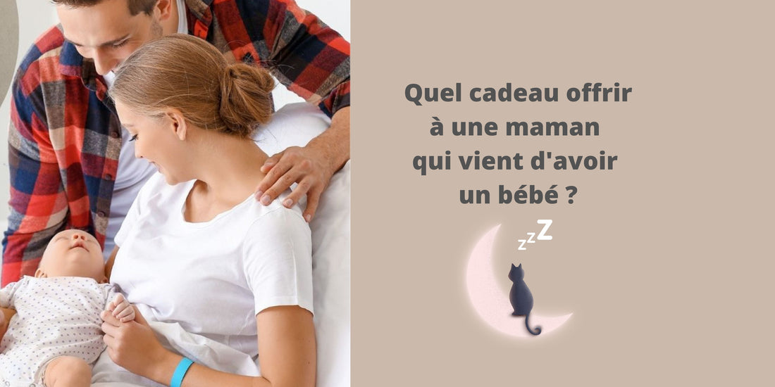 Quel cadeau offrir à une maman qui vient d'avoir un bébé ?