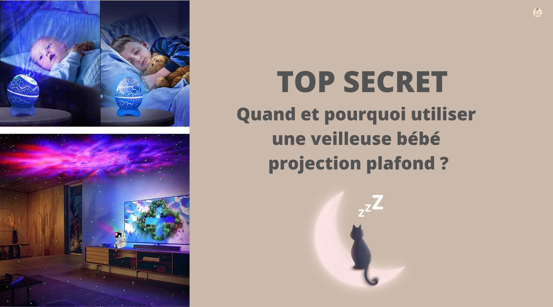 veilleuse-bebe-projection-plafond-top-secret